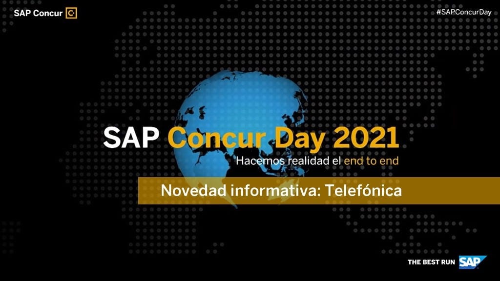 <span>SAP Concur Day 2021: Novedad informativa Telefónica</span>
